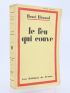 BERAUD : Le feu qui couve - Edition Originale - Edition-Originale.com