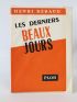 BERAUD : Les derniers beaux jours - Prima edizione - Edition-Originale.com