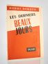 BERAUD : Les derniers beaux jours - Prima edizione - Edition-Originale.com