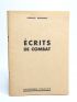 BERNANOS : Ecrits de combat - Edition-Originale.com