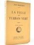 BERTHEROY : La fille au turban vert - Autographe, Edition Originale - Edition-Originale.com