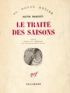 BIANCIOTTI : Le traité des saisons - Signiert, Erste Ausgabe - Edition-Originale.com