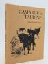 BICHERON-SANGOR : Camargue taurine - First edition - Edition-Originale.com