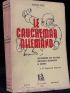 BISE : Le cauchemar allemand - Signed book, First edition - Edition-Originale.com