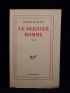 BLANCHOT : Le dernier homme - First edition - Edition-Originale.com