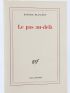BLANCHOT : Le pas au-delà - Signed book, First edition - Edition-Originale.com