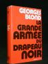 BLOND : La grande armée du drapeau noir, les anarchistes à travers le monde - First edition - Edition-Originale.com