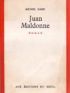 BLONDIN : Juan Maldonne - Signed book, First edition - Edition-Originale.com