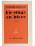 BLONDIN : Un singe en hiver - Libro autografato, Prima edizione - Edition-Originale.com