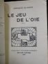BLONDIN : Le jeu de l'oie - Autographe, Edition Originale - Edition-Originale.com