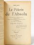 BLOY : Le pèlerin de l'absolu - Signiert, Erste Ausgabe - Edition-Originale.com