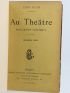 BLUM : Au Théâtre (Deuxième série) - Signed book, First edition - Edition-Originale.com