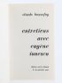BONNEFOY : Entretiens avec Eugène Ionesco - Autographe, Edition Originale - Edition-Originale.com