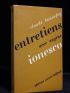 BONNEFOY : Entretiens avec Eugène Ionesco - Signed book, First edition - Edition-Originale.com