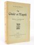 BORDEAUX : La chair et l'esprit - Signiert, Erste Ausgabe - Edition-Originale.com