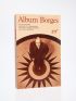 BORGES : Album Borges - Prima edizione - Edition-Originale.com