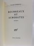 BOSQUET : Bourreaux et acrobates - Libro autografato, Prima edizione - Edition-Originale.com