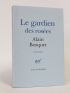 BOSQUET : Le gardien des rosées, aphorismes - Edition Originale - Edition-Originale.com