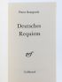 BOURGEADE : Deutsches requiem - Signiert, Erste Ausgabe - Edition-Originale.com