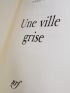 BOURGEADE : Une ville grise - Signed book, First edition - Edition-Originale.com