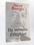 BOURGES : De mémoire d'éléphant - Autographe, Edition Originale - Edition-Originale.com