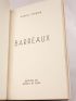 BRASILLACH : Barreaux - First edition - Edition-Originale.com