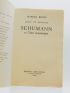 BRION : Schumann et l'âme romantique - Prima edizione - Edition-Originale.com