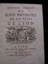 BROSSETTE : Histoire abrégée ou Eloge historique de la ville de Lion [LYON]. [ensemble] Réduction des conseillers à un prévôt des marchands et quatre échevins - First edition - Edition-Originale.com