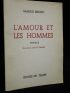 BRUNO : L'amour et les hommes - Signiert, Erste Ausgabe - Edition-Originale.com