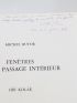 BUTOR : Fenêtres sur le passage intérieur - Signed book, First edition - Edition-Originale.com