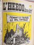 CABU : HARA-KIRI hebdo - Collection complète en 94 numéros + les 6 premiers numéros de Charlie Hebdo - First edition - Edition-Originale.com