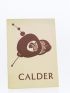 CALDER : Alexander Calder May 17 - June 4 1955 - Edition Originale - Edition-Originale.com