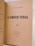 CARCO : L'amour vénal - First edition - Edition-Originale.com