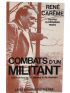 CAREME : Combats d'un Militant. Une Interview de Christian Aguerre et Philippe Nouveau - Signed book, First edition - Edition-Originale.com