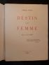 CASTEL : Destin de femme - Prima edizione - Edition-Originale.com