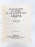 CELINE : Bibliographie des écrits de Louis-Ferdinand Céline - Erste Ausgabe - Edition-Originale.com