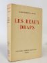 CELINE : Les beaux draps - Erste Ausgabe - Edition-Originale.com