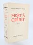 CELINE : Mort à crédit - First edition - Edition-Originale.com