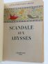 CELINE : Scandale aux Abysses - Signiert, Erste Ausgabe - Edition-Originale.com