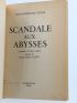 CELINE : Scandale aux Abysses - Signiert, Erste Ausgabe - Edition-Originale.com