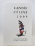 CELINE : Tête de collection des 11 premiers numéros de L'année Céline. - De 