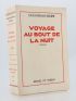 CELINE : Voyage au bout de la nuit - Signed book, First edition - Edition-Originale.com