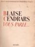 CENDRARS : Blaise Cendrars vous parle... - Autographe, Edition Originale - Edition-Originale.com