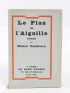 CENDRARS : Le plan de l'aiguille - First edition - Edition-Originale.com