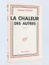 CERVIONE : La chaleur des autres - First edition - Edition-Originale.com