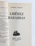 CESBRON : Libérez Barabbas - First edition - Edition-Originale.com