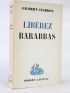 CESBRON : Libérez Barabbas - Autographe, Edition Originale - Edition-Originale.com