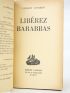 CESBRON : Libérez Barabbas - Signed book, First edition - Edition-Originale.com
