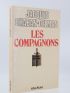 CHABAN-DELMAS : Les compagnons - Libro autografato, Prima edizione - Edition-Originale.com