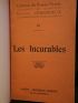 CHANTRIEUX : Les incurables - Autographe, Edition Originale - Edition-Originale.com